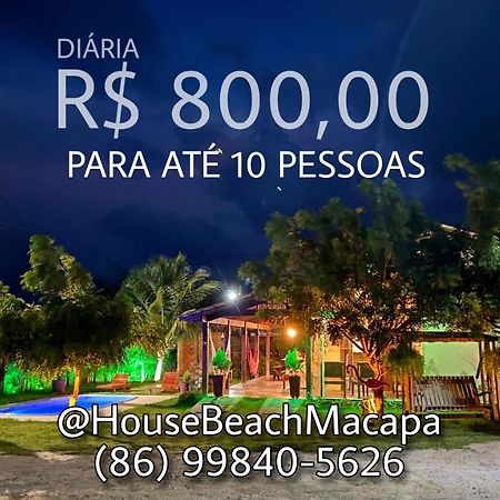 House Beach Macapa - Praia De Macapa Zewnętrze zdjęcie